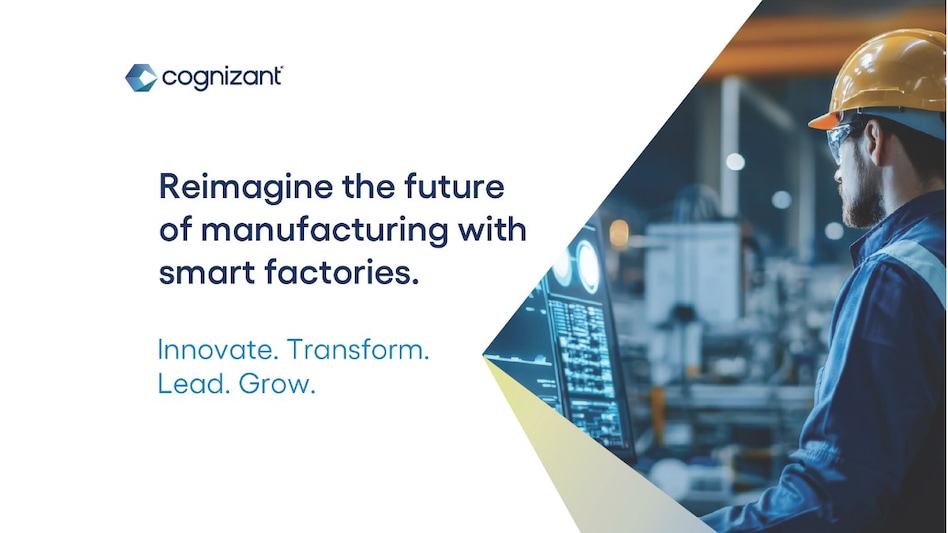 Cognizant is driving the future of smart manufacturing Cognizant is driving the future of smart manufacturing