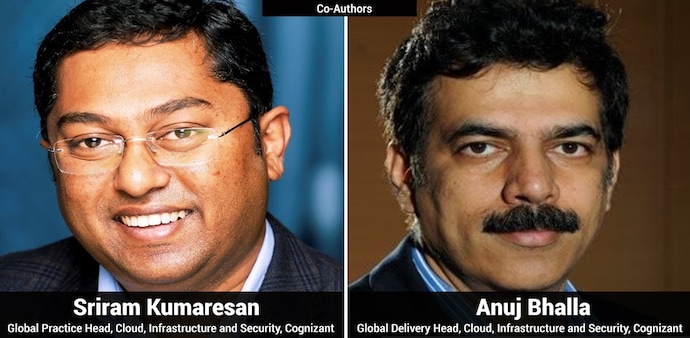 Co-authors: Sriram Kumaresan, Global Practice Head, Cloud, Infrastructure and Security, Cognizant, and Anuj Bhalla, Global Delivery Head, Cloud, Infrastructure and Security, Cognizant Co-authors: Sriram Kumaresan, Global Practice Head, Cloud, Infrastructure and Security, Cognizant, and Anuj Bhalla, Global Delivery Head, Cloud, Infrastructure and Security, Cognizant