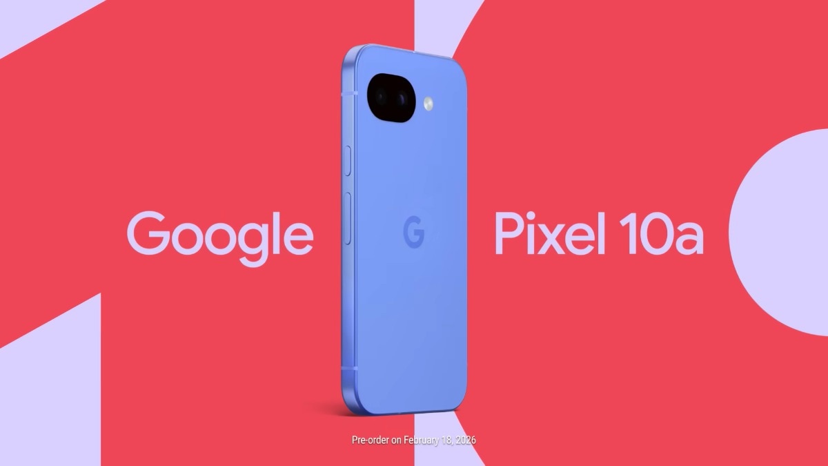 Google Pixel 10a is launching on February 18: Check availability and features