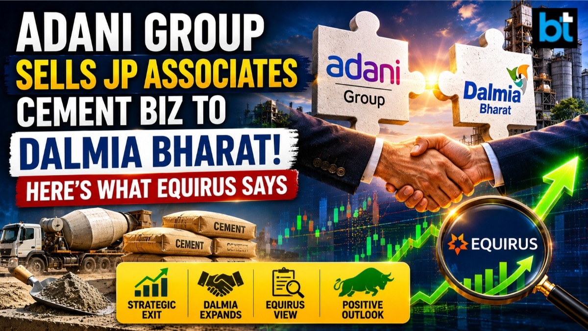 'It is a...' - What Equirus says on Dalmia Bharat acquiring JP Associates cement biz from Adani