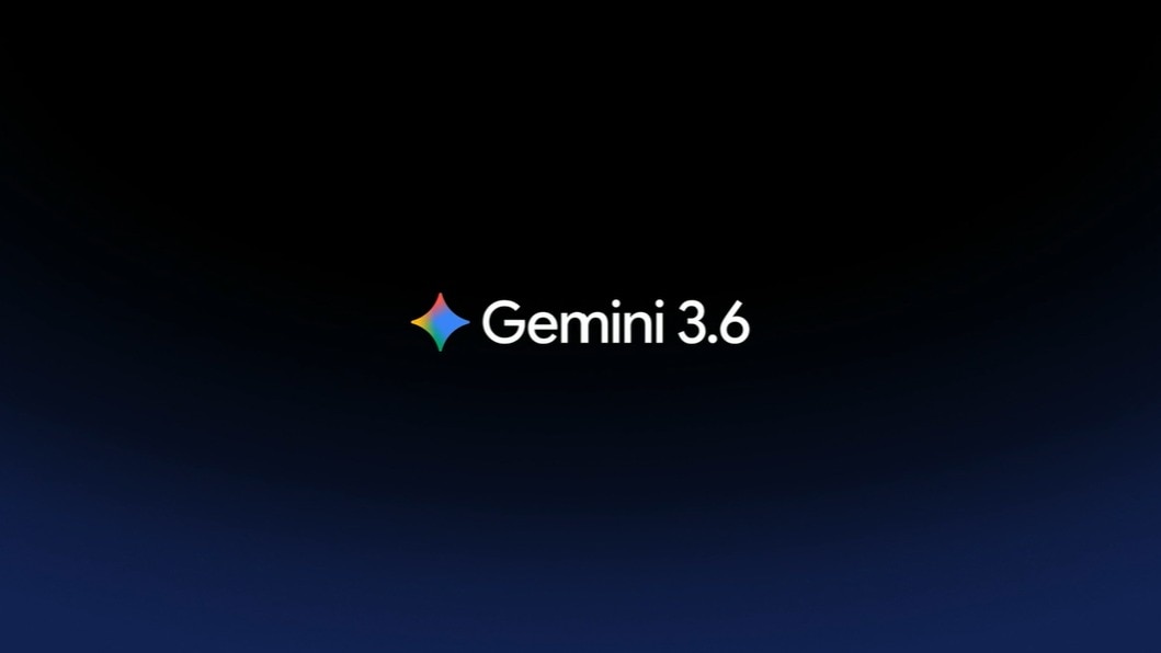 Google expands Gemini AI family with 3.6 Flash, 3.5 Flash-Lite, and 3.5 Flash Cyber; Skips Gemini 3.5 Pro