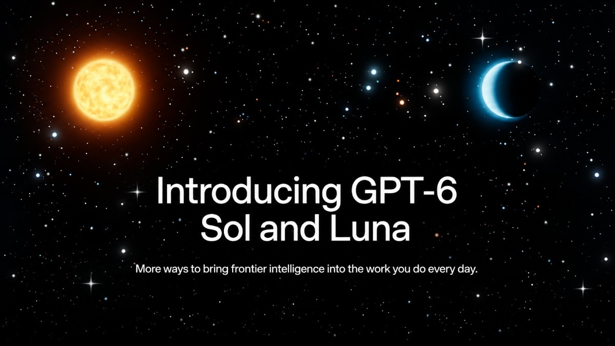 OpenAI expands GPT-6 lineup with Sol and Luna models, bringing cheaper, more efficient AI
