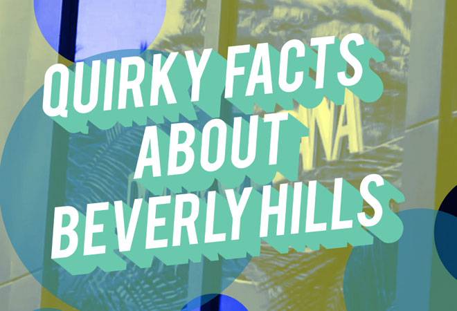 Facts about Beverly Hills