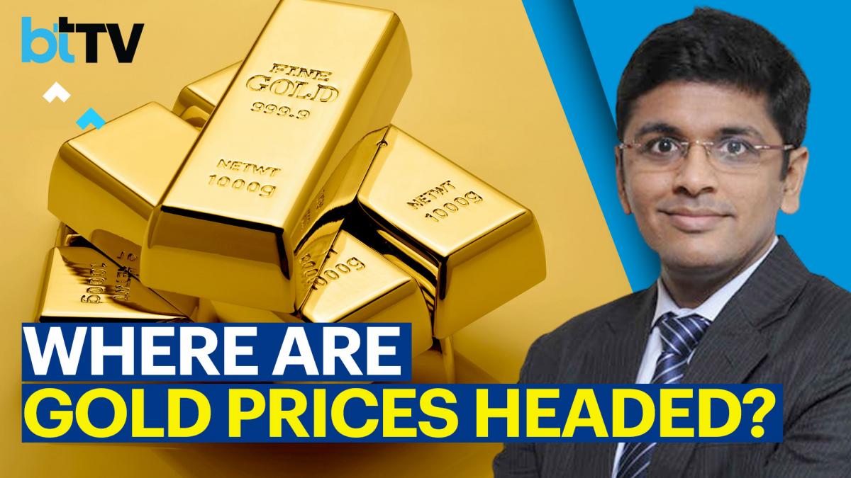What Will Be The Impact Of Higher Crude Prices On Gold? BT TV BusinessToday