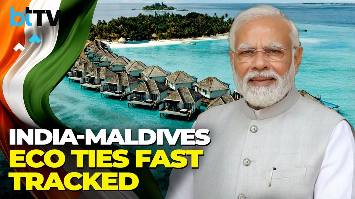 India Steps Up Economic Aid To Maldives, Signs Five Pacts, To Begin Free Trade Talks - BT TV BusinessToday