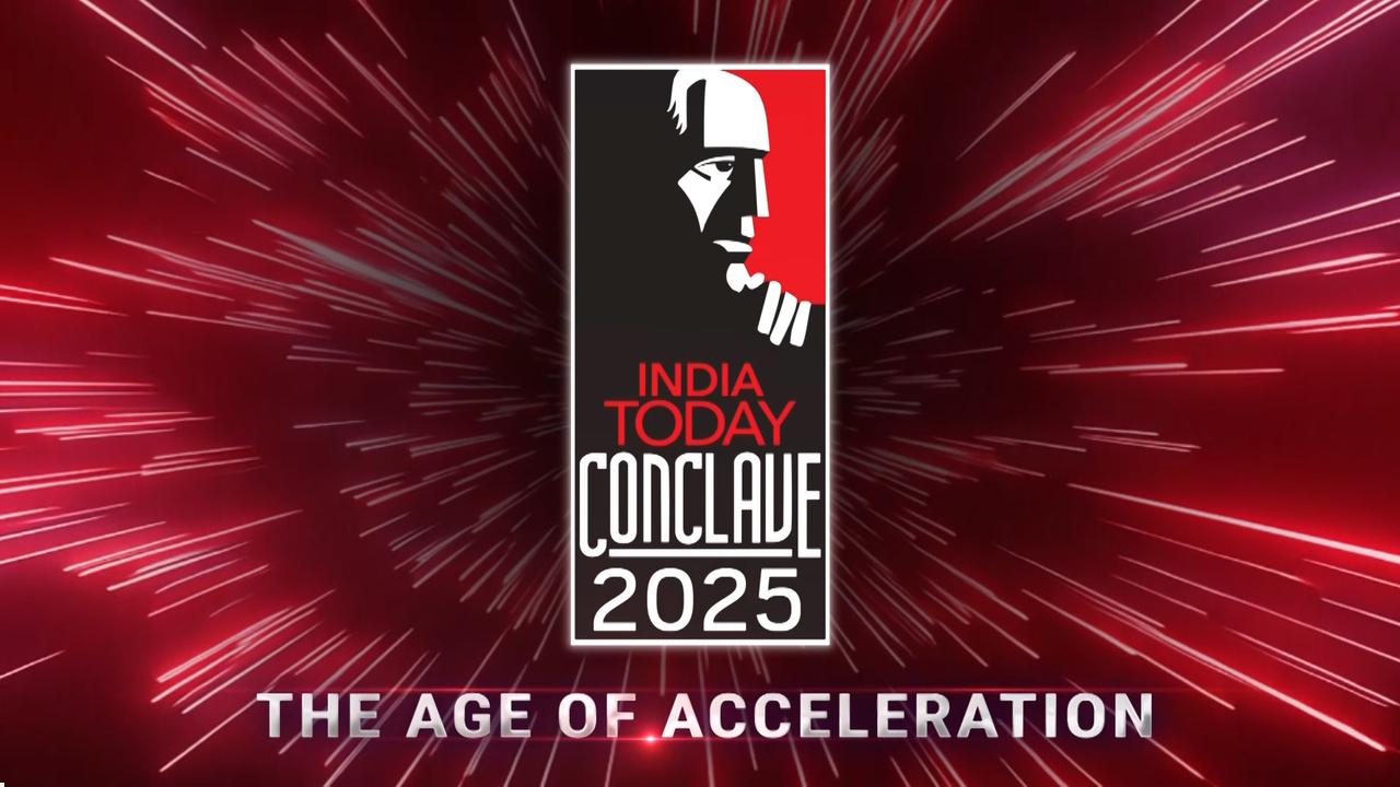 India Today Conclave: LIVE & Exclusive - Where Power, Politics & Ideas Shape The Future!