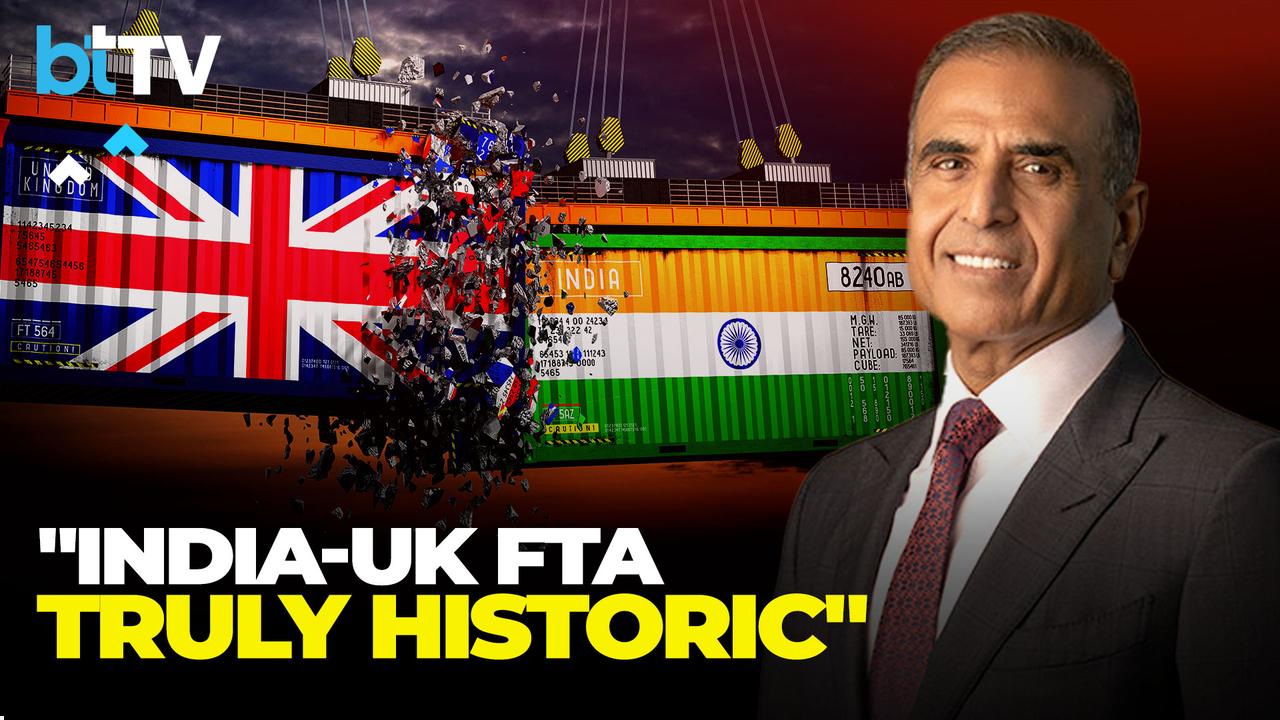 Sunil Bharti Mittal On India–UK FTA: Balanced & Win-Win For Both Nations