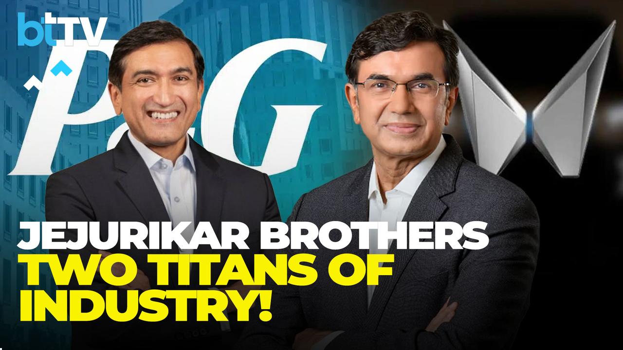 Brothers In Boardrooms: Shailesh Jejurikar To Head P&G, Rajesh Leads Mahindra&rsquo;s Auto & Farm Division