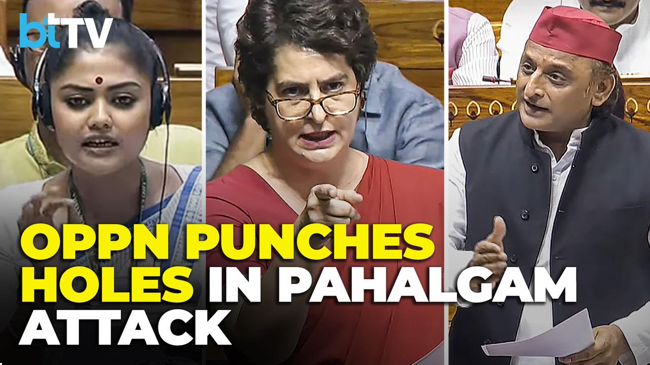 Opposition Targets Govt Over Pahalgam Attack, Priyanka, Akhilesh, Sayani Question Security Lapses