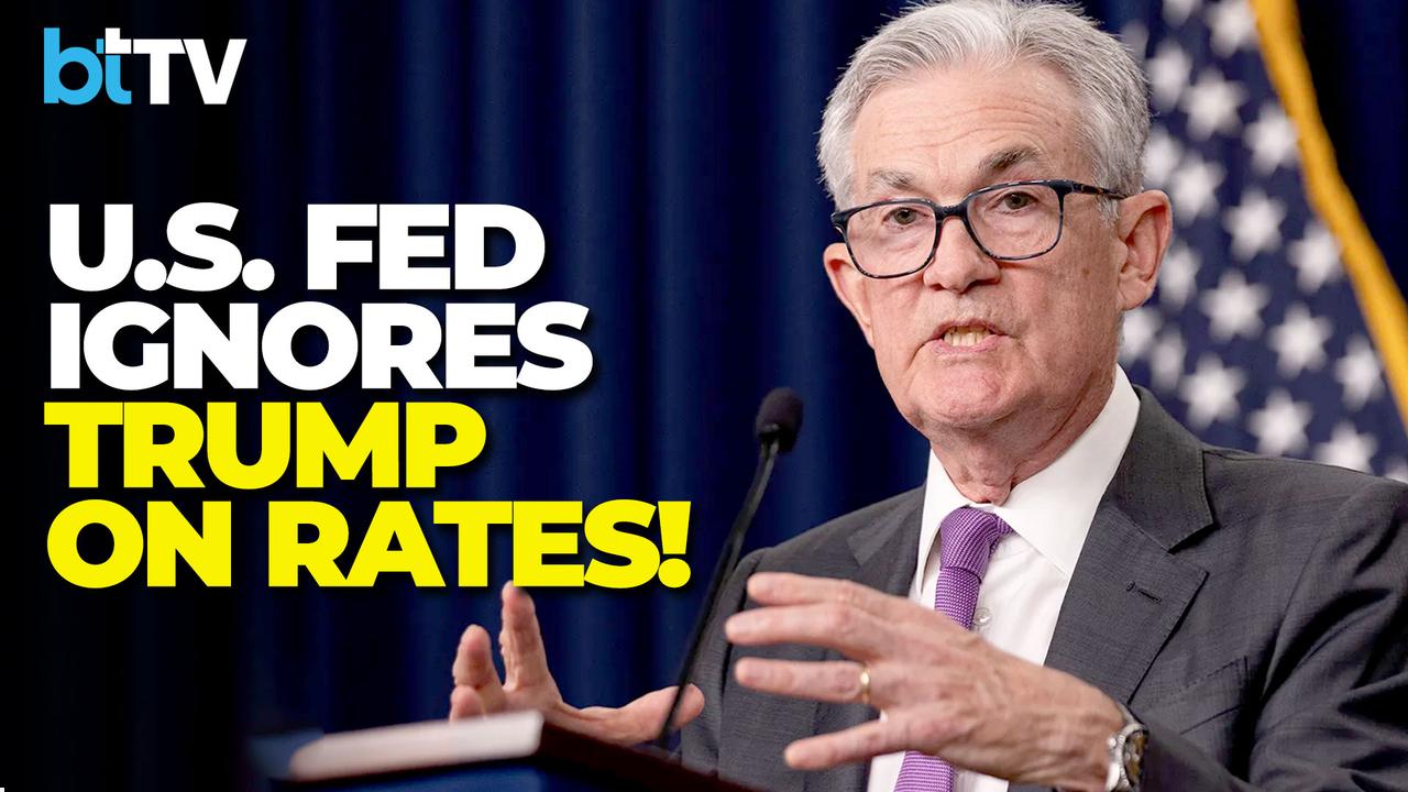 U.S. Federal Reserve Keep Rates Unchanged, Brushes Off Pressure From Donald Trump