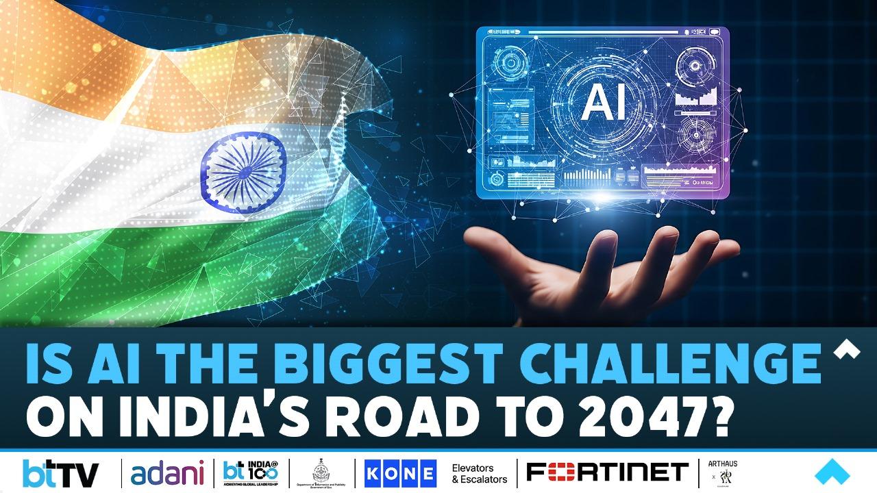 India@100 : Artificial Intelligence: India’s Greatest Opportunity Or Its Biggest Risk
