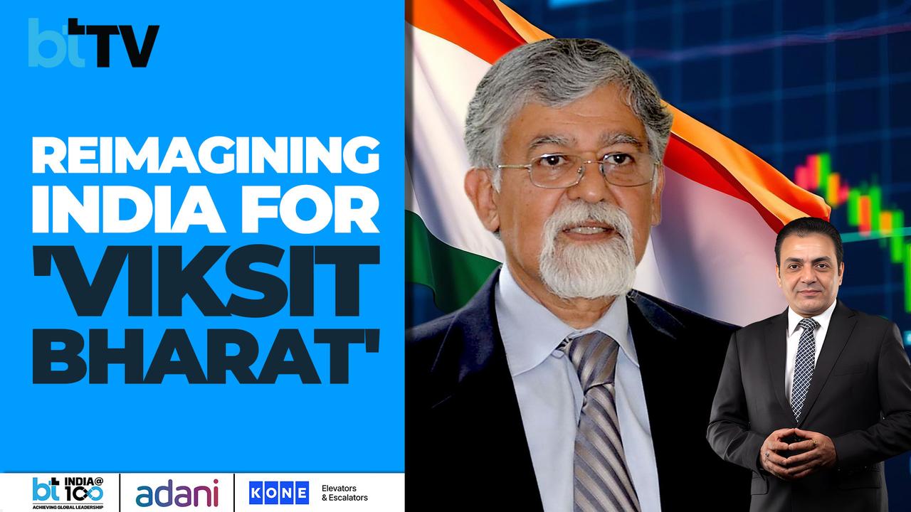 Business Today India@100 | NITI Aayog’s Dr Arvind Virmani On India’s Roadmap To Viksit Bharat 2047