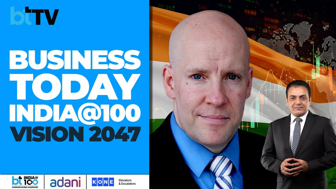 Business Today India@100 | Richard Rossow On India’s Strategy To Become A Global Power By 2047