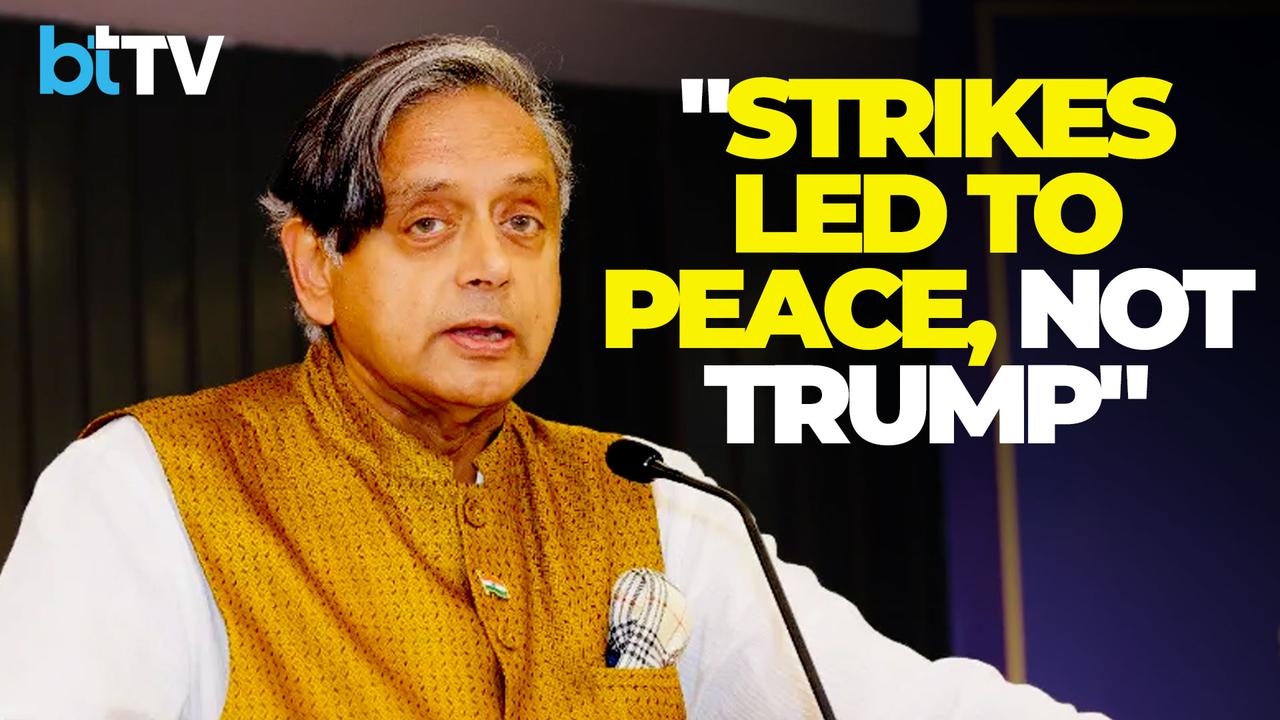Shashi Tharoor: India&rsquo;s Strikes, Not Trump, Forced Pakistan To Seek Truce After Operation Sindoor