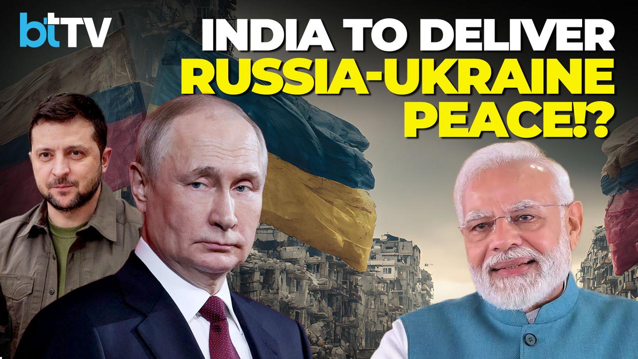Can Modi Bring Putin & Zelenskyy Together? India’s Diplomatic Balancing Act On Ukraine