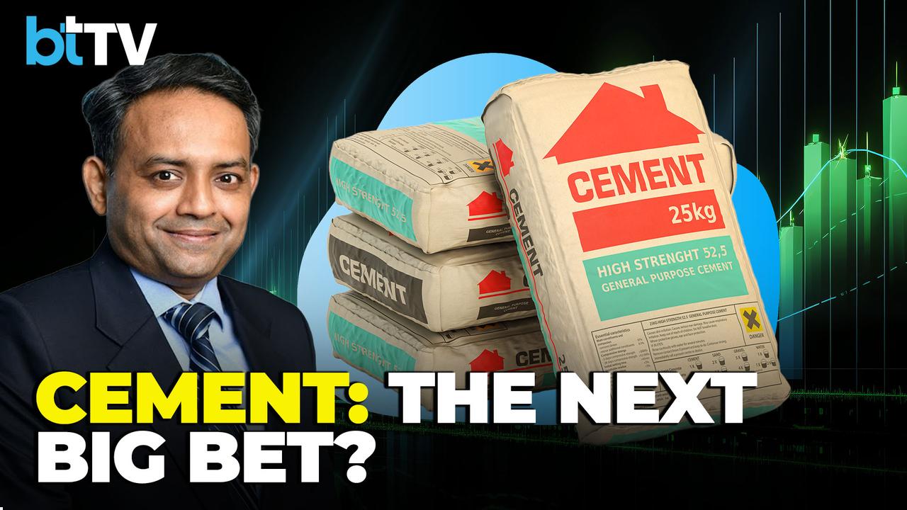 Sandip Bansal Highlights Why Cement Could Be The Next Big Bet In The Markets