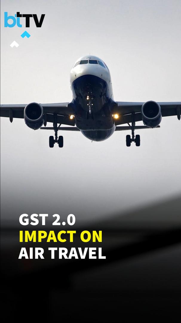 Flight Tickets Get Cheaper For Economy, Costlier For Business&nbsp;Under&nbsp;GST&nbsp;2.0