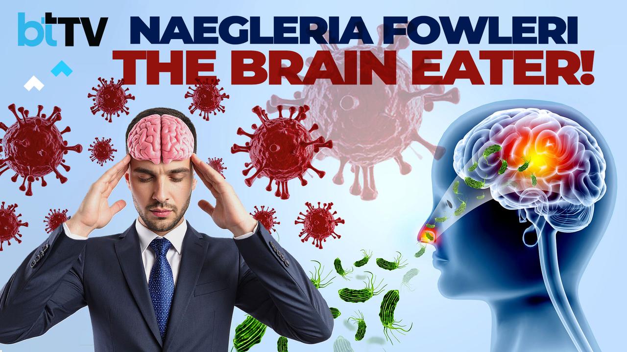 Naegleria Fowleri: The Amoeba That Eats Your Brain | 18 Fatal Cases In Kerala