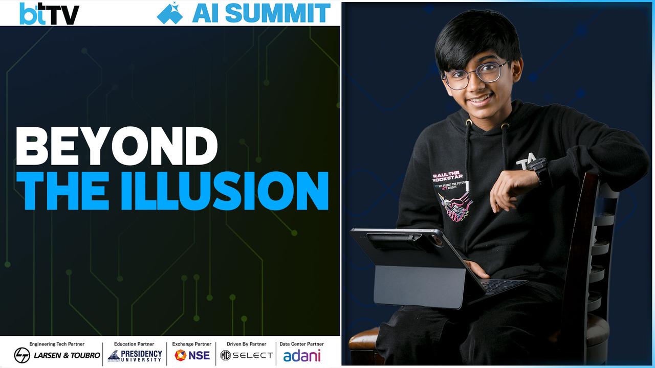 Beyond The Illusion: AI And Human Ingenuity | Business Today AI Summit 2025