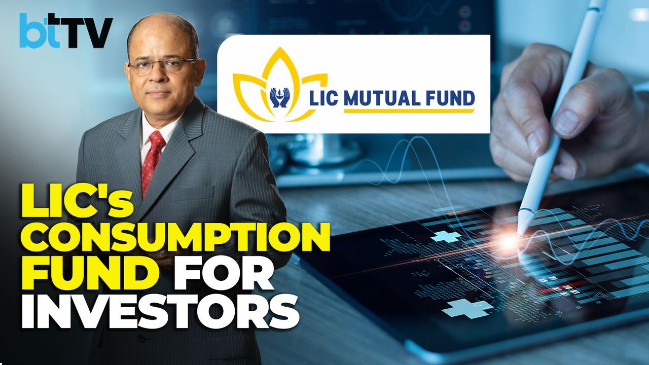 LIC Mutual Fund Launches Consumption Fund To Tap India&rsquo;s Growth Engine