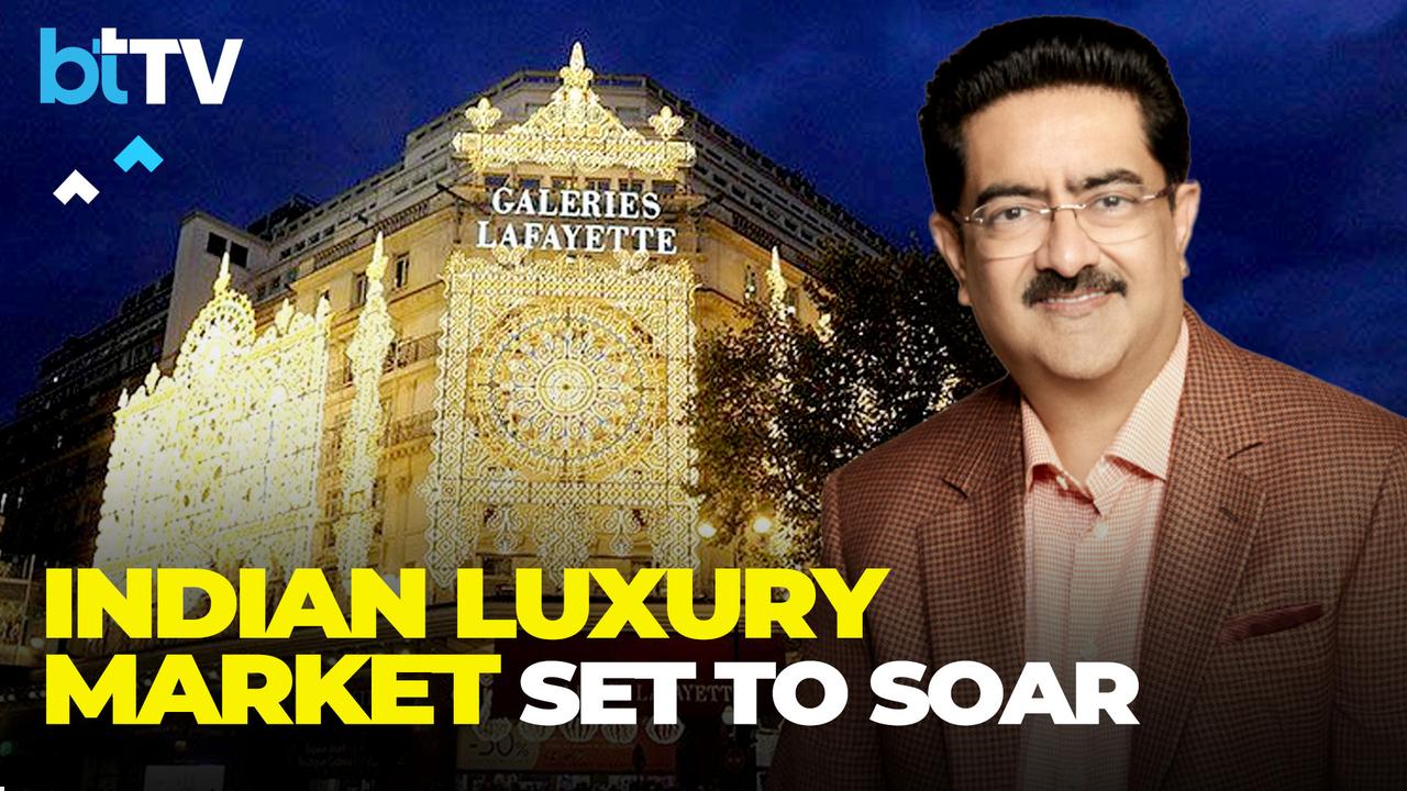 Galeries Lafayette Launches In Mumbai | KM Birla: Luxury Market To Quadruple By 2030