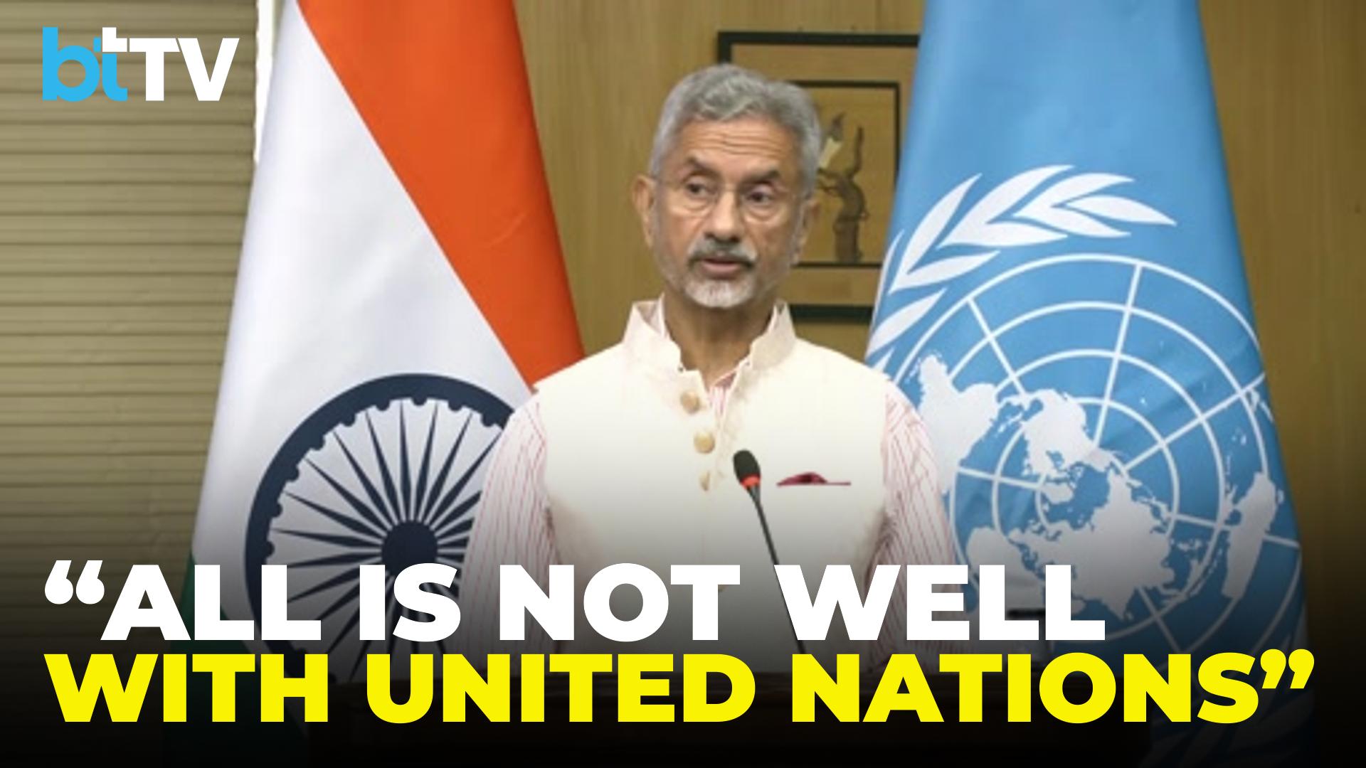 S. Jaishankar Slams UN: &ldquo;Decision-Making Fails To Reflect Global Realities&rdquo; | Questions Credibility After Pahalgam Terror Attack