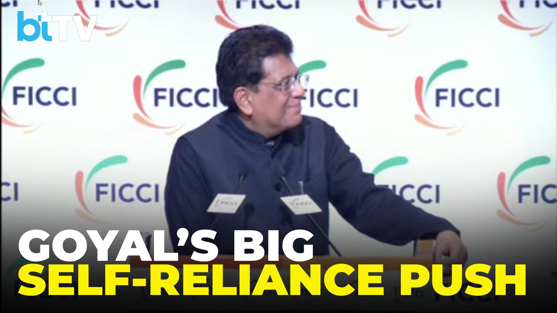 ‘Self-Reliance Shapes Nation’s Character’: Goyal Says India Lost 25 Years Protecting Outdated Ideas