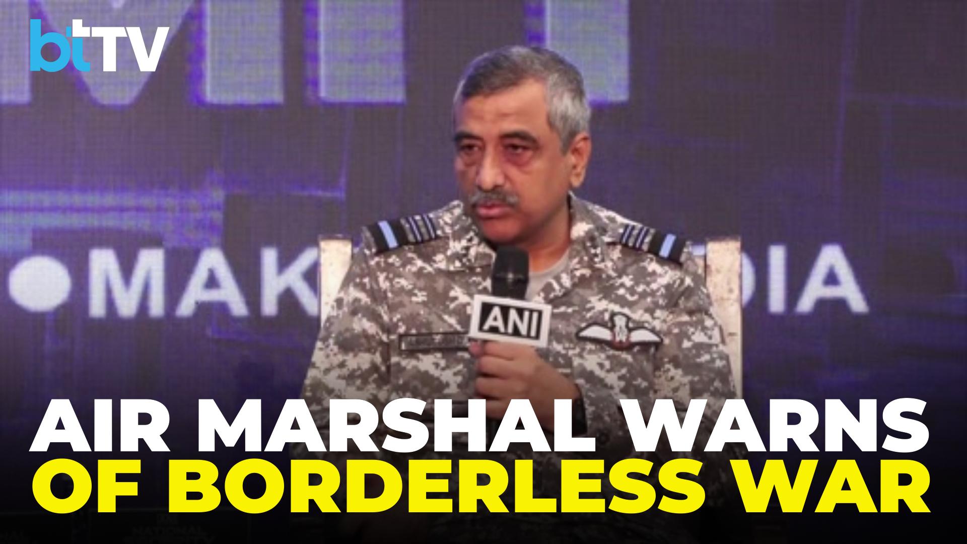 Cyber And Space Warfare Now Borderless, Says Air Marshal Dixit As India Expands Integrated Commands