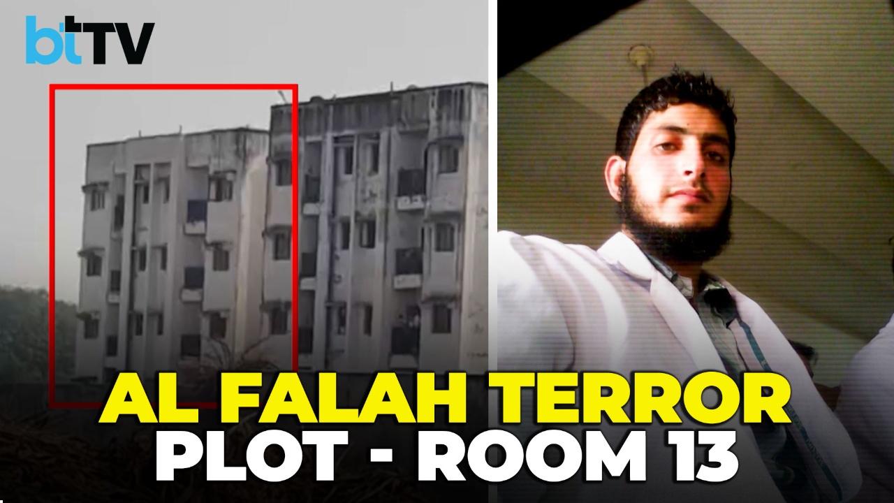 Truth Behind Al Falah's Building 17 Room 13 | Damp Hostel Where Doctors Cooked 2900KG Bombs