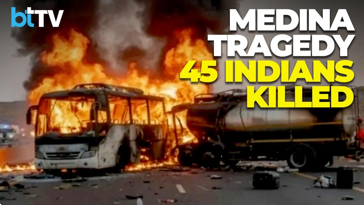 Medina Bus Tragedy: 45 Indians Dead, Hyderabad Fam