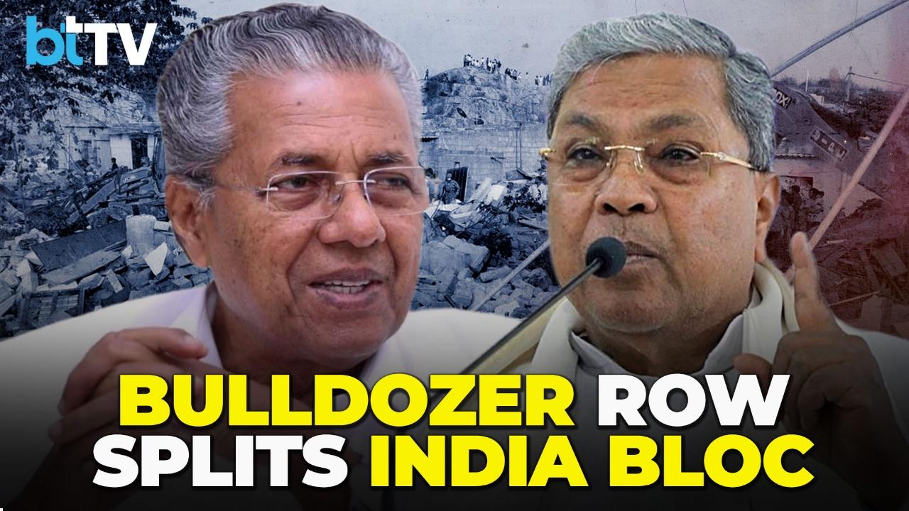 Kerala&ndash;Karnataka Bulldozer Row: INDIA Bloc Allies Clash Over Bengaluru Demolitions