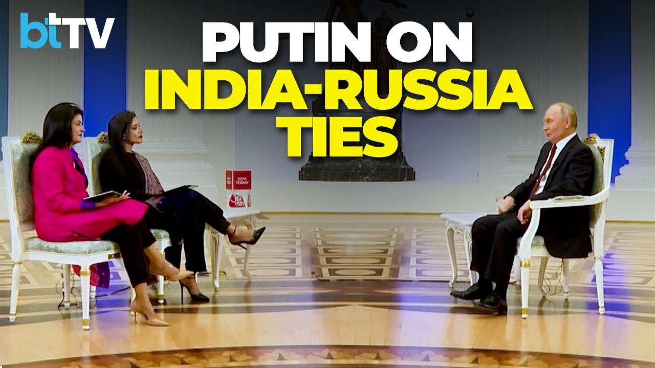 India Today & AajTak Exclusive: President Putin Praises India’s Rise Ahead Of Meeting With PM Modi