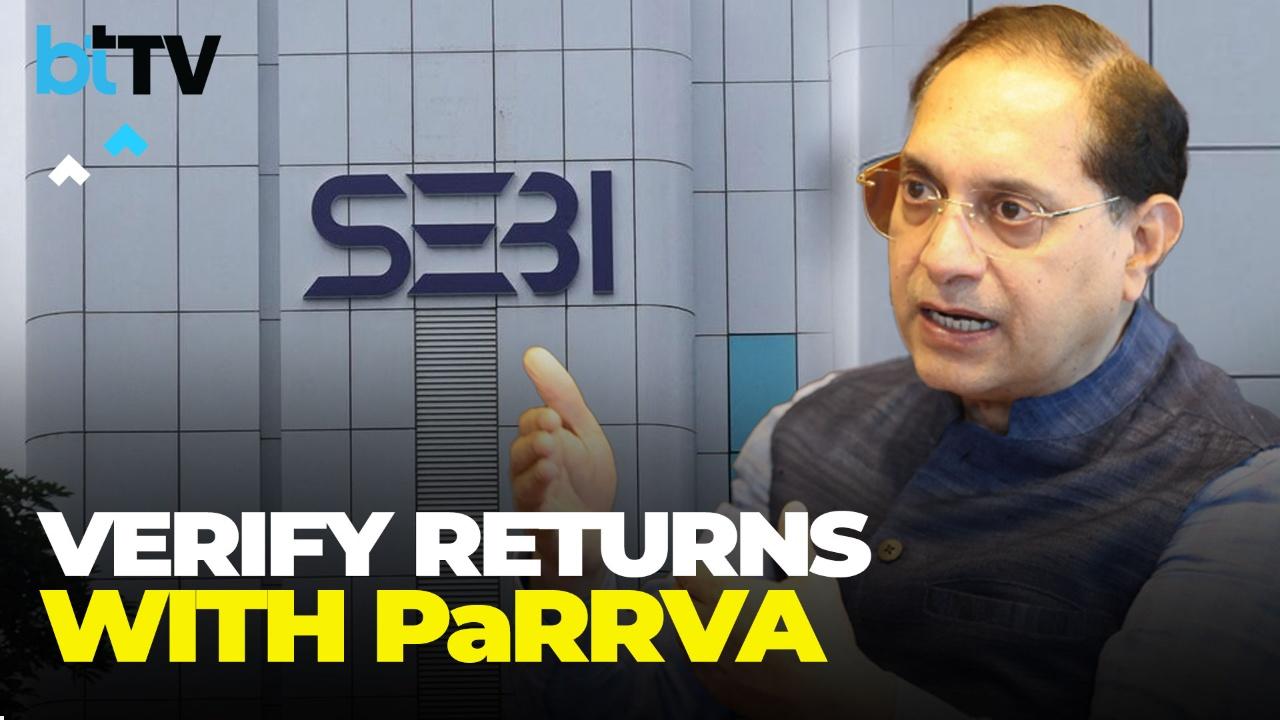 SEBI Launches PaRRVA To Verify Past Returns And Protect Indian Investors