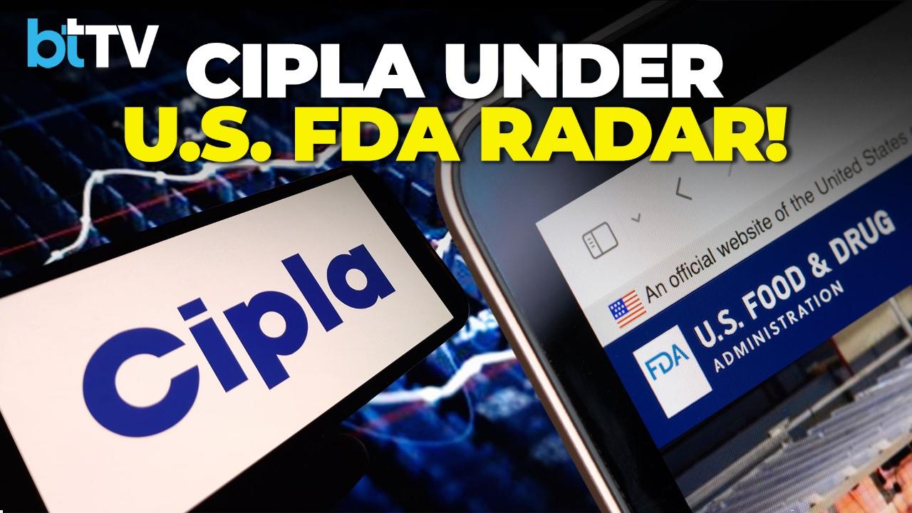 Cipla Fell Nearly 5% After US FDA Flags Lapses At Greece-Based Pharmathen | Cipla News
