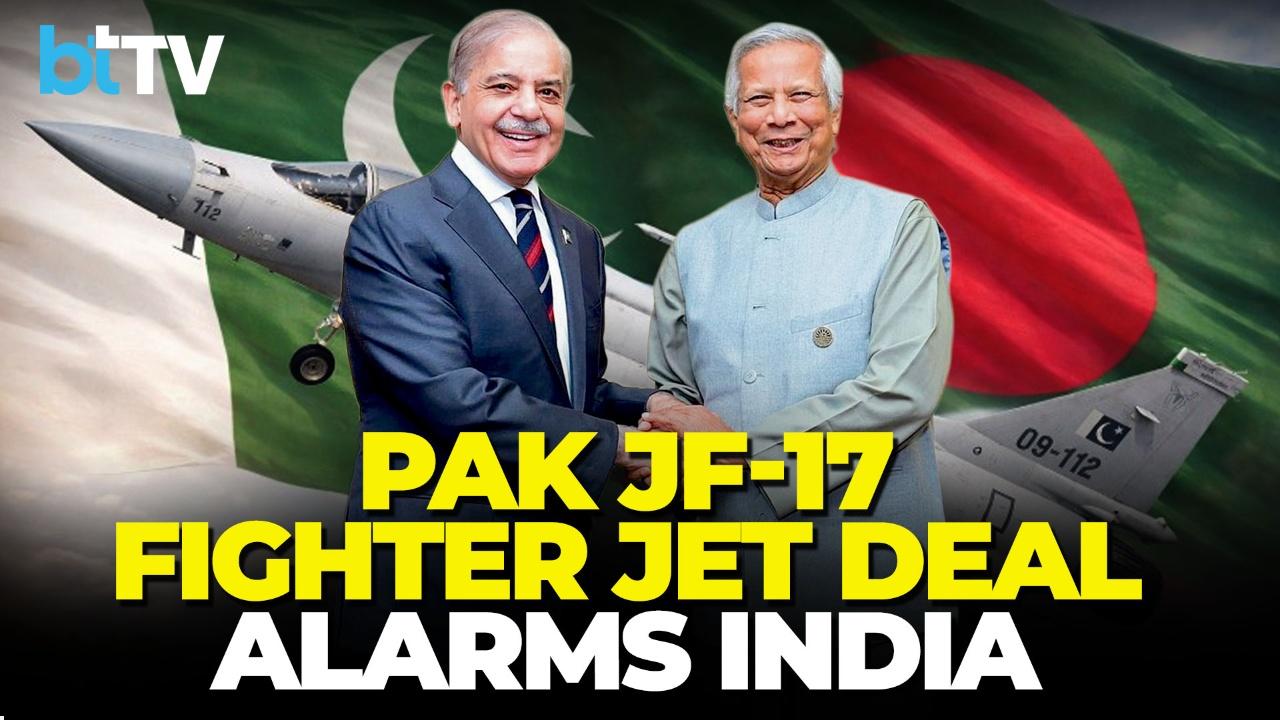 South Asia Realigns As Pakistan-Bangladesh Defence Talks, JF-17 Jet Interest Raise India Concerns