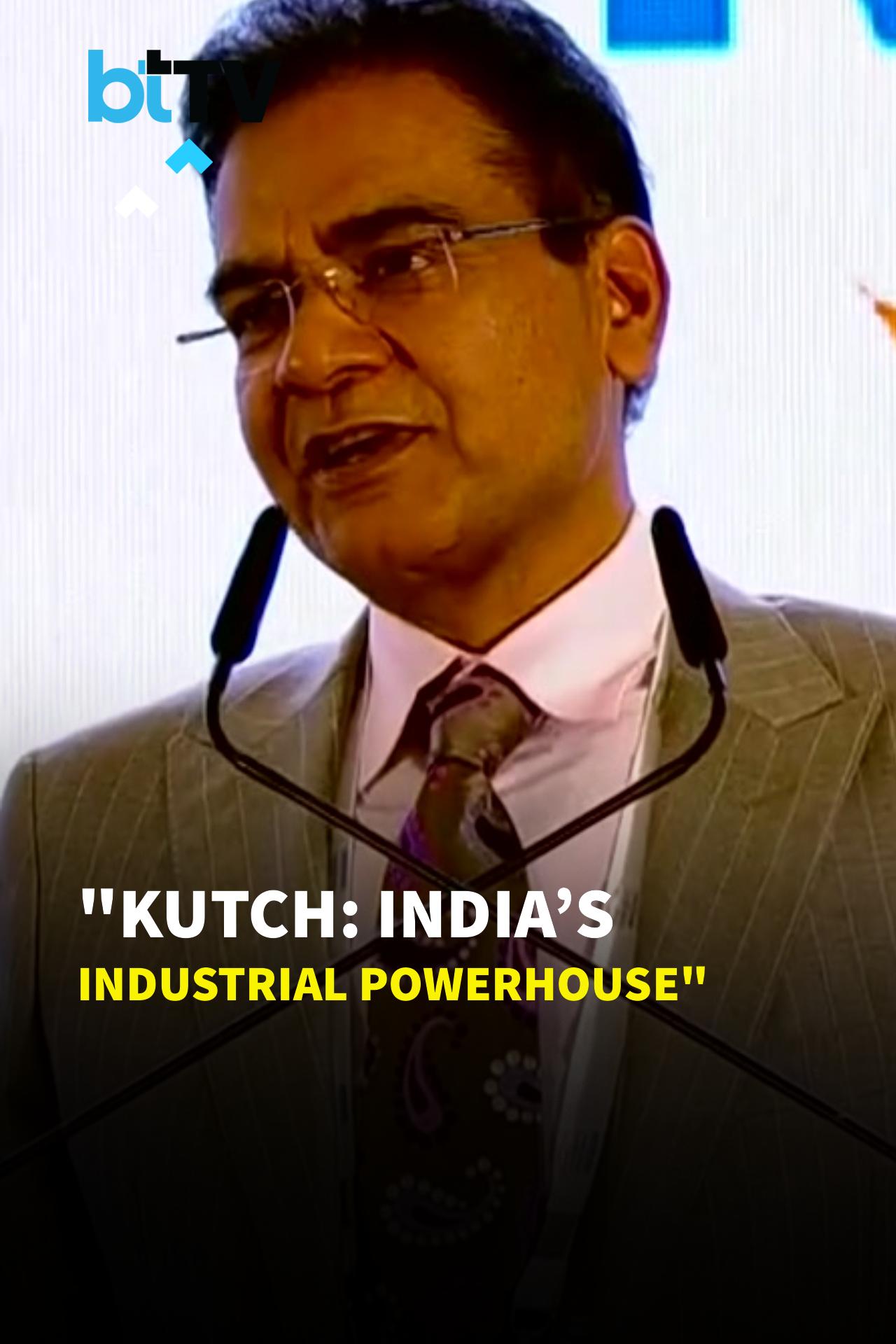 From Water Scarcity To World-Class Industry: Welspun Chief On Kutch’s Transformation