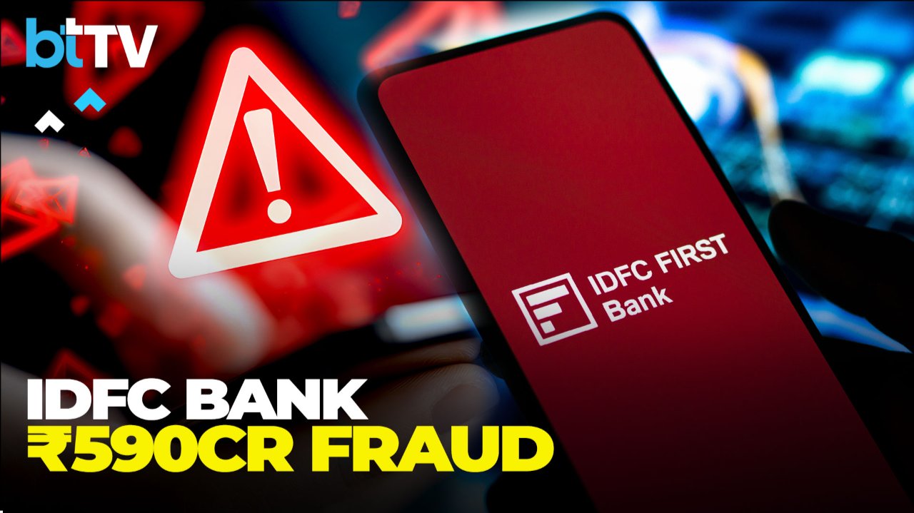 IDFC First Bank Detects Rs 590 Crore Fraud Linked 