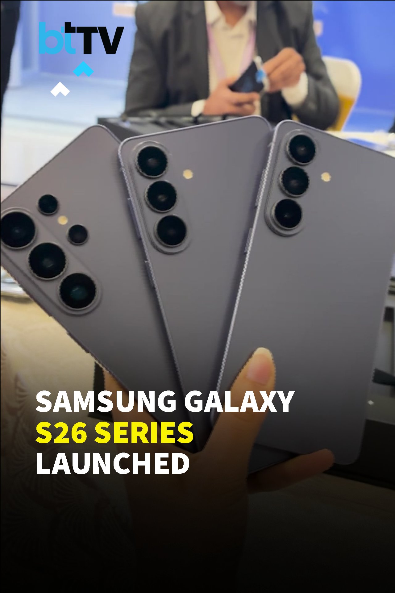 Samsung Galaxy S26 Series First Look At Galaxy Unpacked 2026