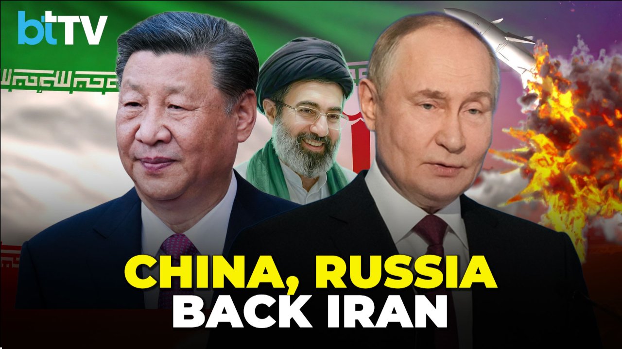 China And Russia Back Iran Diplomatically As US-Israel Strikes Escalate War