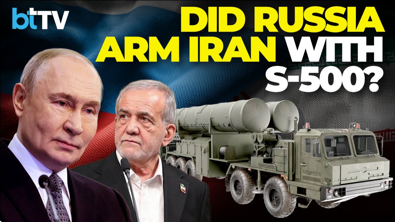 Russia Gave Iran S-500 Viral Claim Debunked No Proof As Verba Missile Deal Confirmed