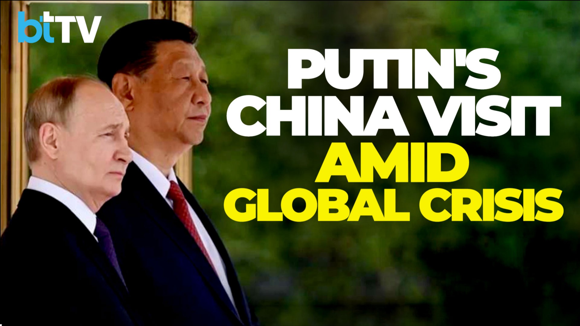Vladimir Putin&rsquo;s 25th China Visit Puts Russia&ndash;China Alliance In Focus Amid Hormuz Crisis