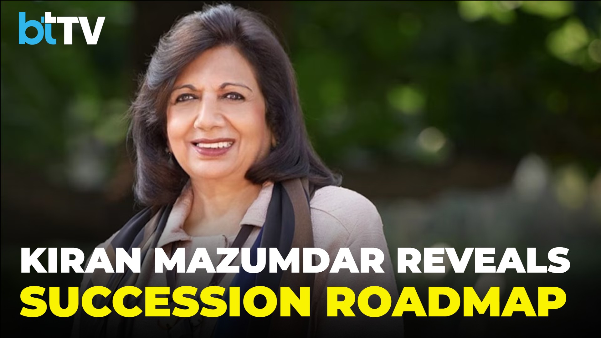 Kiran Mazumdar-Shaw Reveals Biocon Succession Plan In First Interview After Announcement