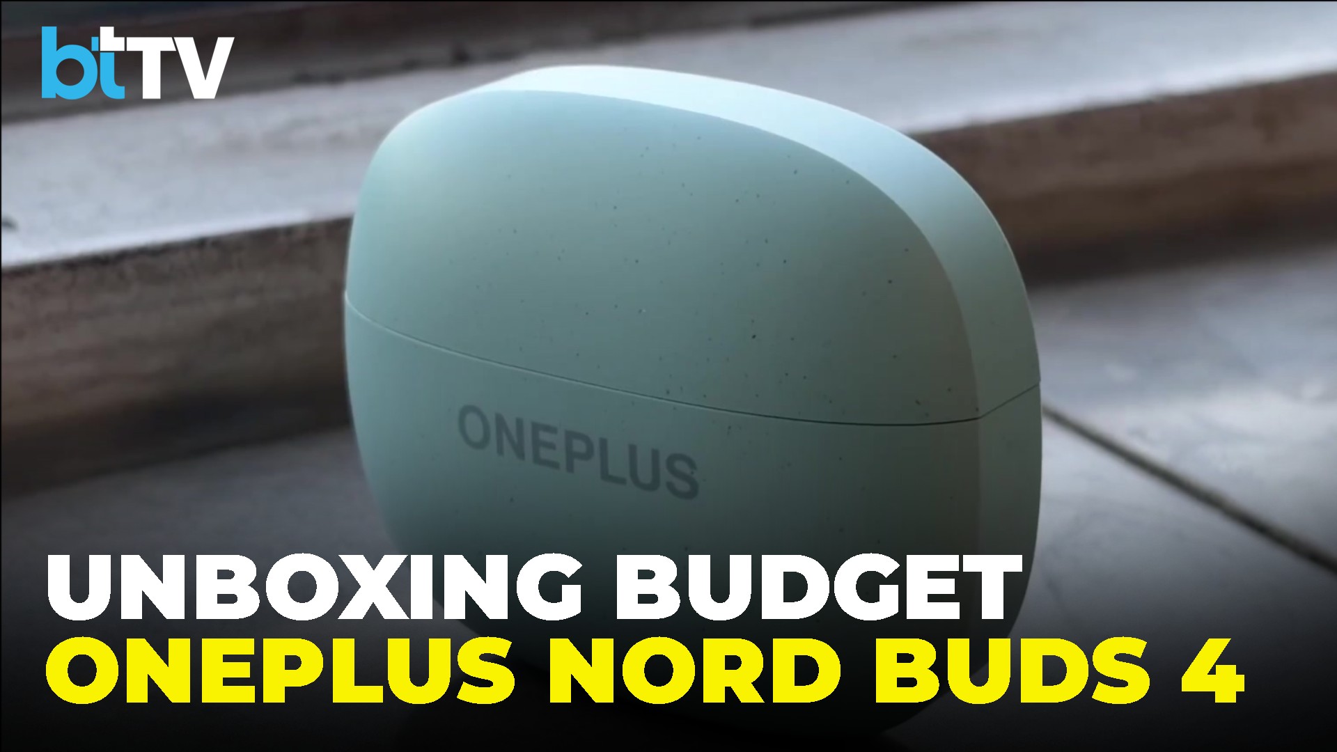 Business Today Unboxes The OnePlus Nord Buds 4
