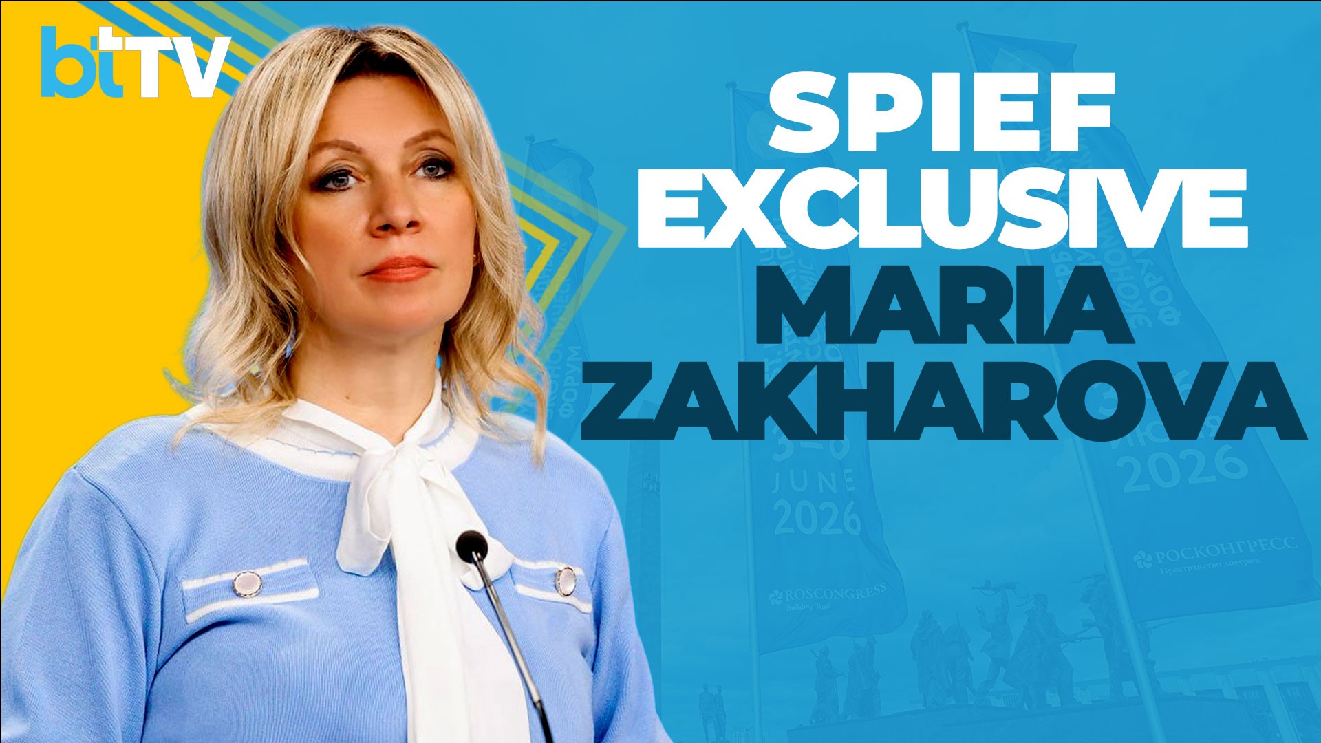 Exclusive From SPIEF: Russian Spokeswoman Zakharova Mocks Zelenskyy & Slams West's Terror Funds