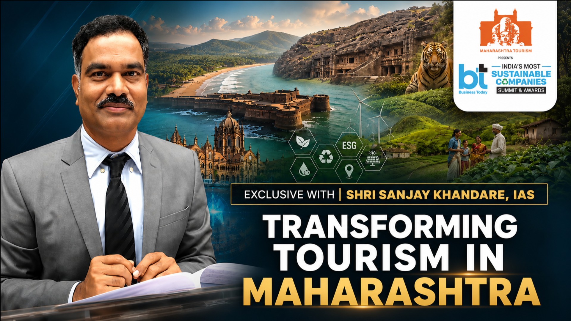 Transforming Tourism In Maharashtra | Exclusive With Shri Sanjay Khandare, IAS