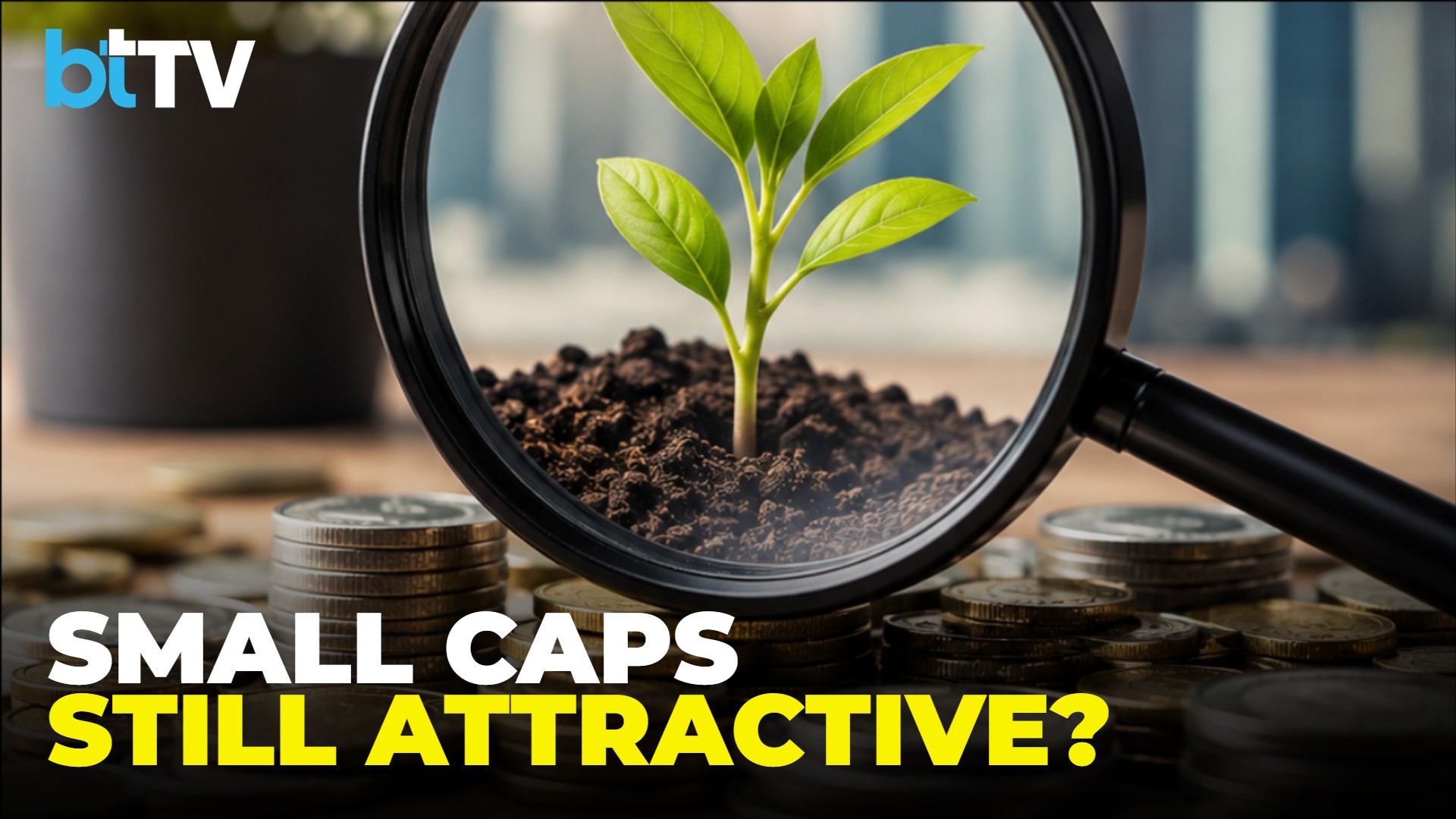 Small Cap Investing Outlook: Why Mihir Vora Sees B