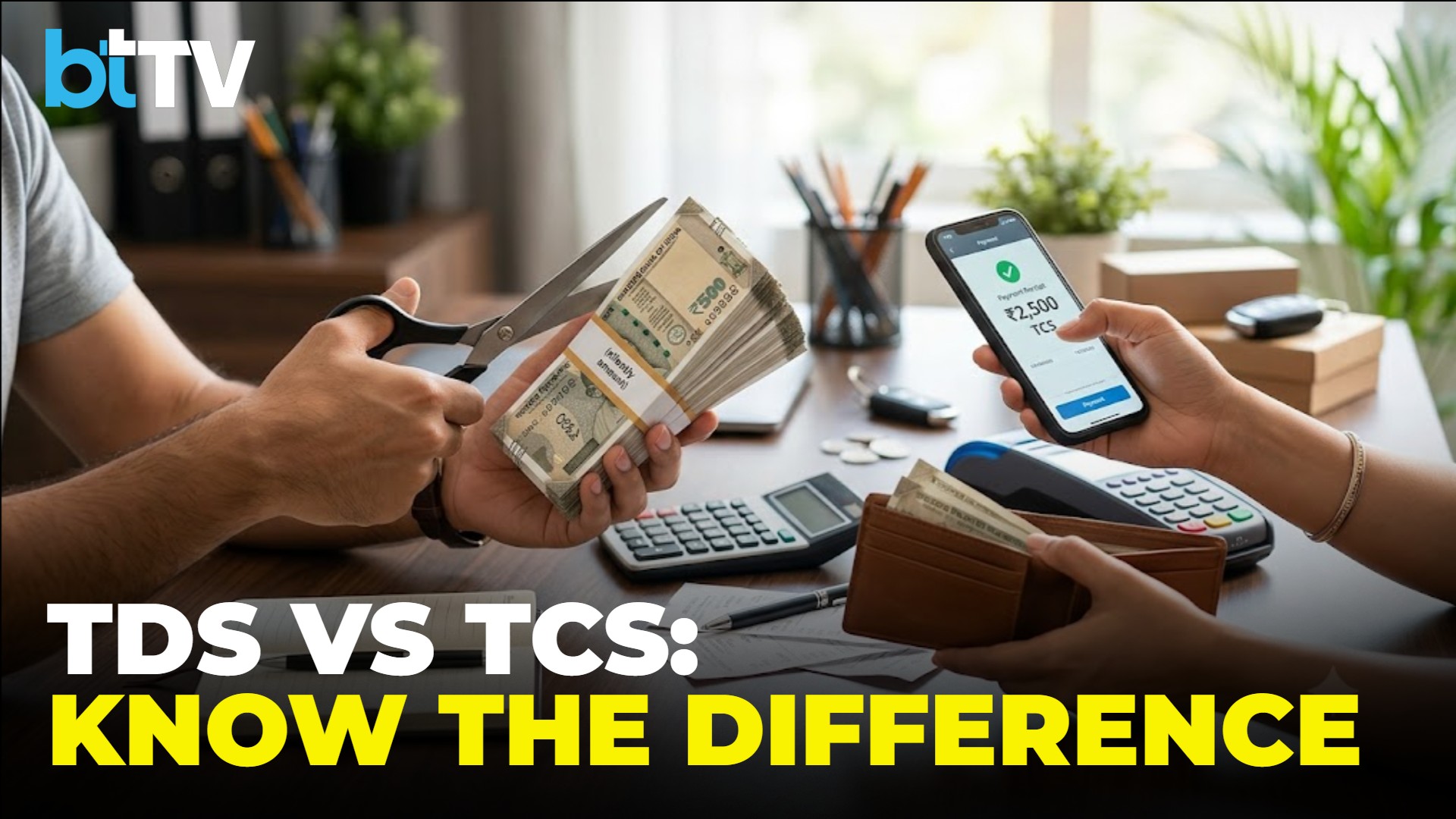 TDS vs TCS Explained: How Tax Collection Works And