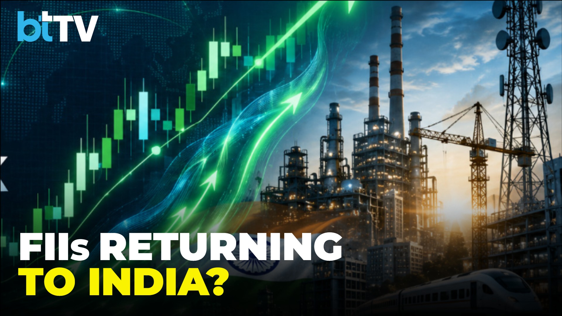 FIIs Turning Positive On India After Massive Sell-