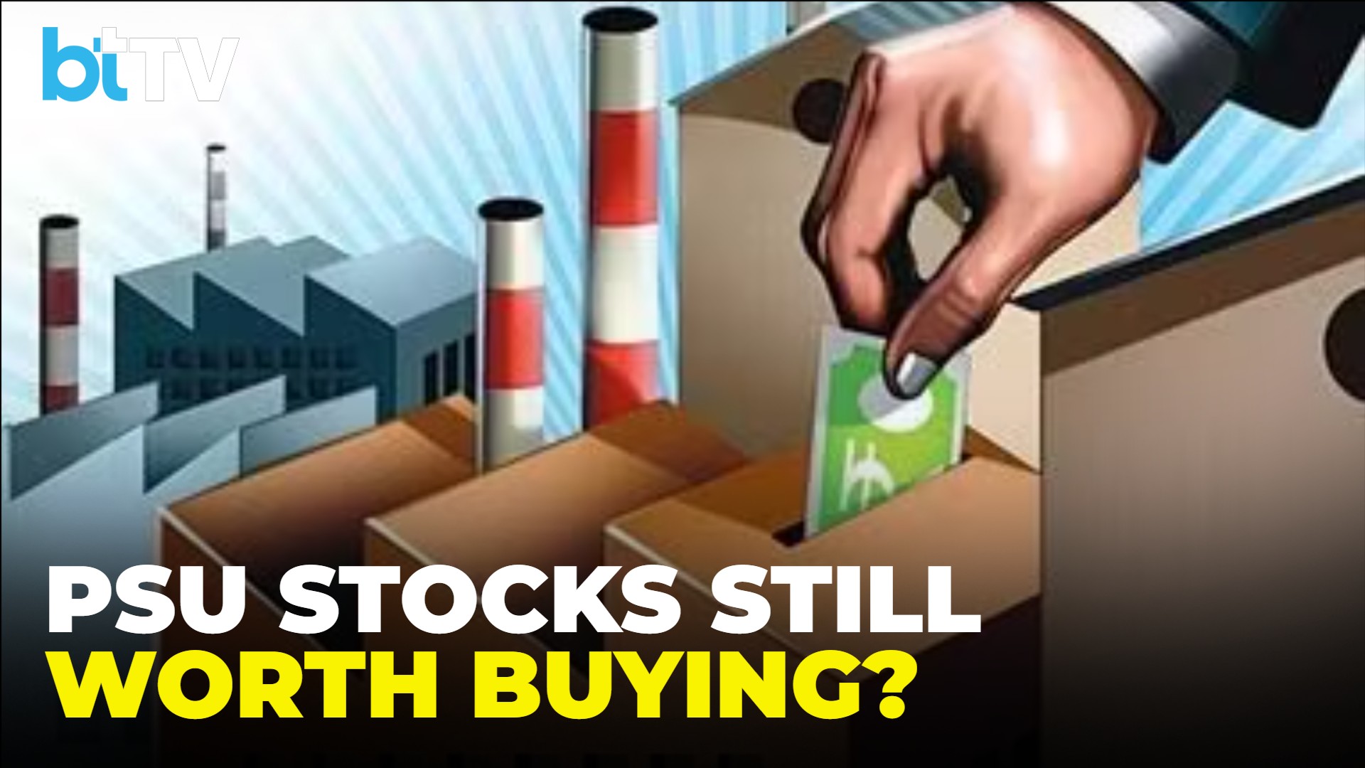 PSU Stocks Fairly Valued, But Are They The Right Choice For Long-term Investors?