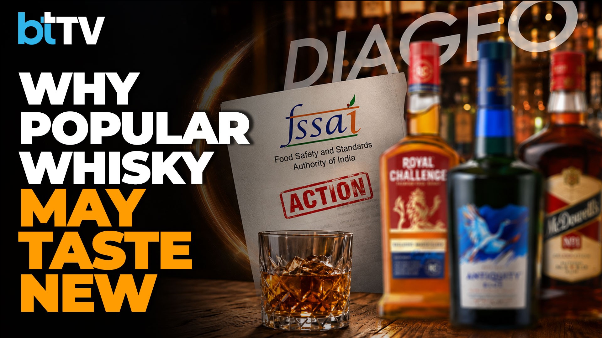 Your Favourite Whisky May Taste Different Now | Why Diageo Is Changing Whisky & Rum Recipes | FSSAI